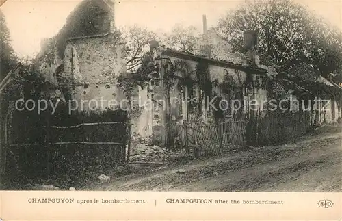 AK / Ansichtskarte Champguyon apres le bombardement Champguyon