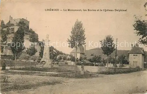 AK / Ansichtskarte Cremieu Le Monument les Ecoles et le Chateau Delphinal Cremieu