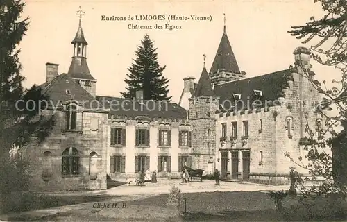 AK / Ansichtskarte Limoges_Haute_Vienne Chateaux des Egaux Limoges_Haute_Vienne