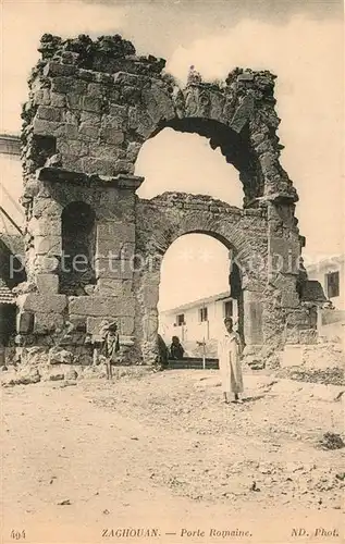 AK / Ansichtskarte Zaghouan Porte Romaine Ruines Zaghouan