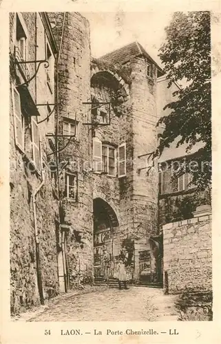 AK / Ansichtskarte Laon_Aisne La Porte Chenizelle Laon_Aisne