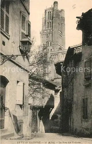 AK / Ansichtskarte Albi_Tarn La Rue des Pretres Albi_Tarn