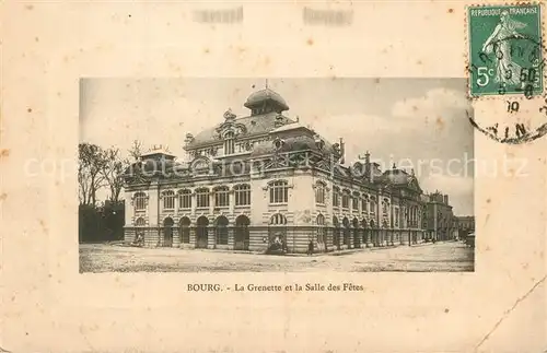 AK / Ansichtskarte Bourg en Bresse La Grenette la Salle des Fetes Bourg en Bresse