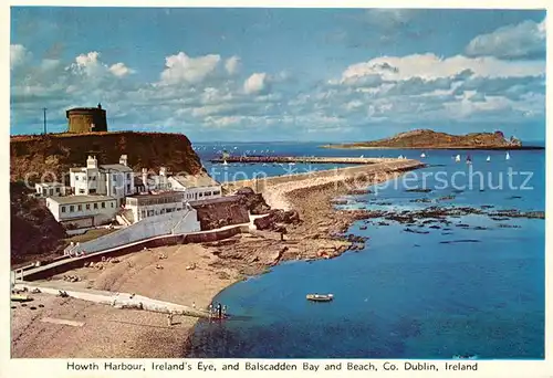 AK / Ansichtskarte Howth Harbour Ireland s Eye and Balscadden Bay and Beach Howth