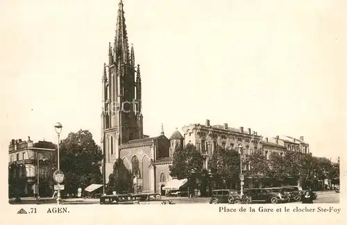 AK / Ansichtskarte Agen_Lot_et_Garonne Place de la Gare et le clocher Ste Foy Agen_Lot_et_Garonne