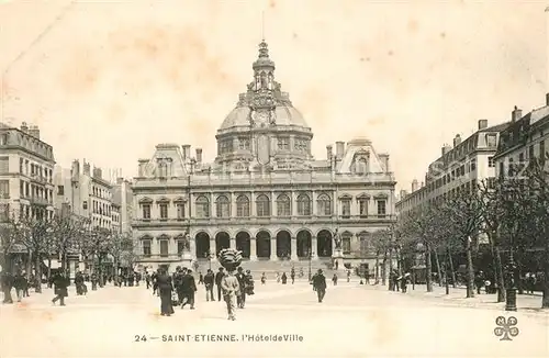 AK / Ansichtskarte Saint Etienne_Loire Hotel de Ville Saint Etienne Loire