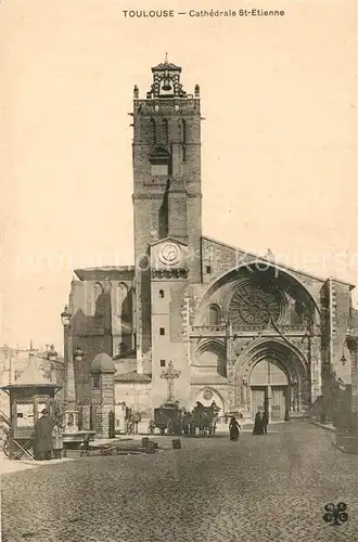 AK / Ansichtskarte Toulouse_Haute Garonne Cathedrale St. Etienne Toulouse Haute Garonne