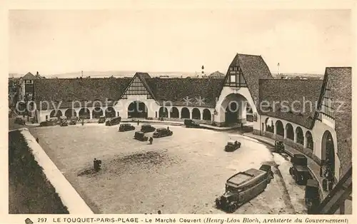 AK / Ansichtskarte Le_Touquet Paris Plage Le March Le_Touquet Paris Plage