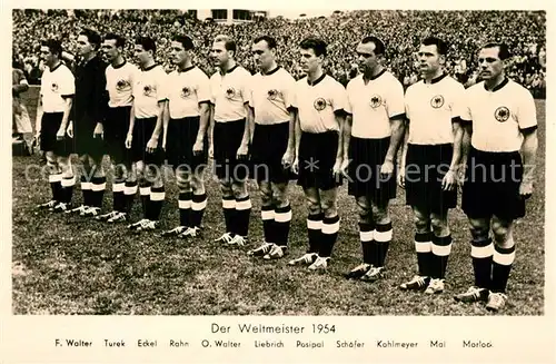 AK / Ansichtskarte Fussball Deutschland Weltmeister 1954 Turek Eckel Rahn Liebrich Posipal 