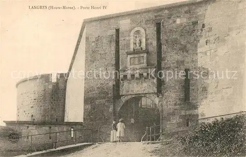 AK / Ansichtskarte Langres Porte Henri IV Langres