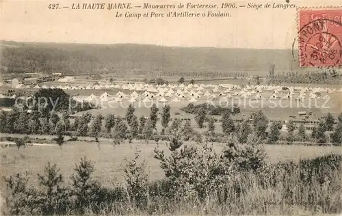 AK / Ansichtskarte Langres Manoeuvres de Forteresse 1906 Le Camp et Parc dArtillerie a Foulain Langres