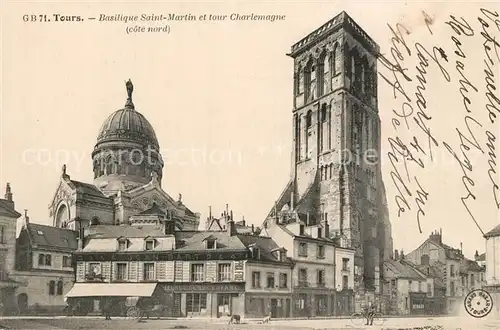 AK / Ansichtskarte Tours_Indre et Loire Basilique Saint Martin et tour Charlemagne Tours Indre et Loire