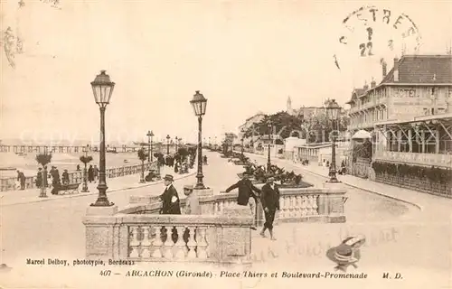 AK / Ansichtskarte Arcachon_Gironde Place Thiers et Boulevard Promenade Arcachon Gironde