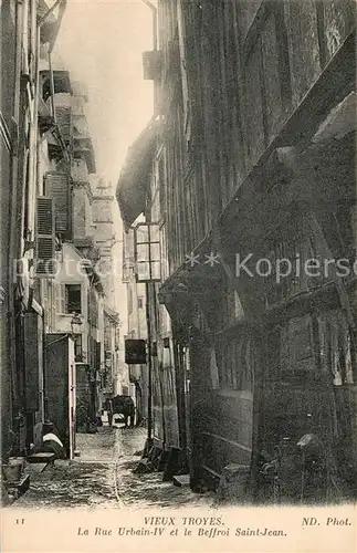 AK / Ansichtskarte Troyes_Aube Rue Urbain Beffroi Saint Jean Troyes Aube