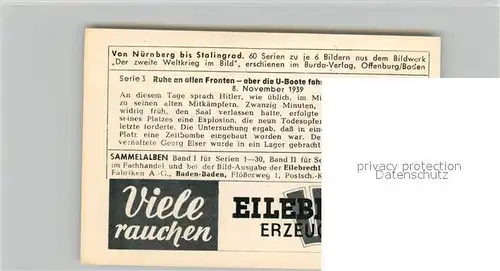 AK / Ansichtskarte Militaria_Deutschland_WK2 Von N?rnberg bis Stalingrad Ruhe an allen Fronten 8. November 1939 Eilebrecht Zigaretten 