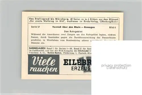 AK / Ansichtskarte Militaria_Deutschland_WK2 Von N?rnberg bis Stalingrad Vorstoss ?ber den Rhein Remagen Eilebrecht Zigaretten 