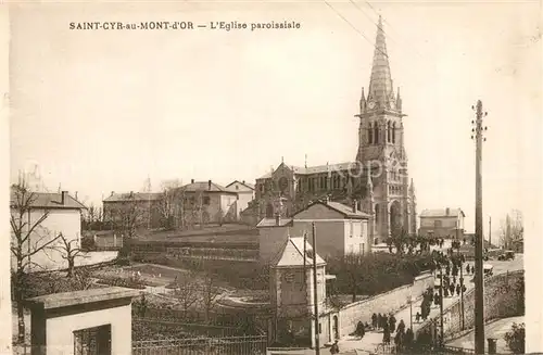AK / Ansichtskarte Saint Cyr au Mont d_Or Eglise paroissiale Saint Cyr au Mont d Or