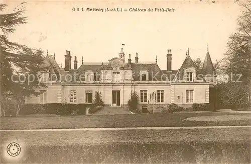 AK / Ansichtskarte Mettray Chateau du Petit Bois Mettray