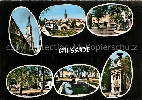 AK / Ansichtskarte Caussade Eglise Notre Dame Vue generale Poste et Place de la Mairie La Promenade Fontaine de Thouron Caussade