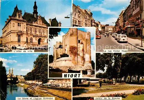AK / Ansichtskarte Niort Hotel de Ville Rue Victor Hugo La Sevre et lEglise St Andre Jardin de la Breche Niort