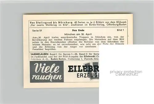 AK / Ansichtskarte Militaria_Deutschland_WK2 Von Stalingrad bis N?rnberg Das Ende M?nchen am 30. April Eilebrecht Zigaretten 