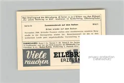 AK / Ansichtskarte Militaria_Deutschland_WK2 Von Stalingrad bis N?rnberg Zusammenbruch auf dem Balkan Briten Eilebrecht Zigaretten 