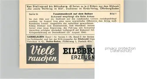 AK / Ansichtskarte Militaria_Deutschland_WK2 Von Stalingrad bis N?rnberg Zusammenbruch auf dem Balkan Bukarest empf?ngt die Rote Armee Eilebrecht Zigaretten 