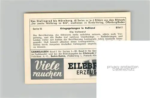 AK / Ansichtskarte Militaria_Deutschland_WK2 Von Stalingrad bis N?rnberg Kriegsgefangene in Russland Volkswut Eilebrecht Zigaretten 