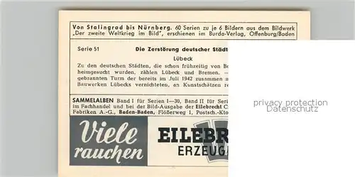 AK / Ansichtskarte Militaria_Deutschland_WK2 Von Stalingrad bis N?rnberg Zerst?rung deutscher St?dte L?beck Eilebrecht Zigaretten 