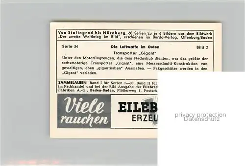 AK / Ansichtskarte Militaria_Deutschland_WK2 Von Stalingrad bis N?rnberg Die Luftwaffe im Osten Transporter Gigant Eilebrecht Zigaretten 