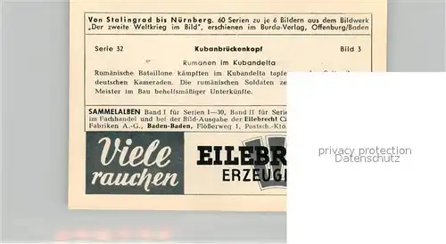 AK / Ansichtskarte Militaria_Deutschland_WK2 Von Stalingrad bis N?rnberg Kubanbr?ckenkopf Rum?nen im Kubandelta Eilebrecht Zigaretten 