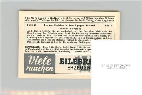 AK / Ansichtskarte Militaria_Deutschland_WK2 Von N?rnberg bis Stalingrad Verb?ndete im Kampf gegen Russland Italiener Eilebrecht Zigaretten  