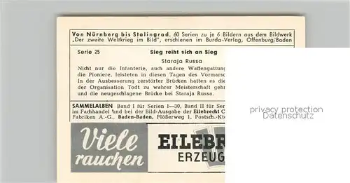 AK / Ansichtskarte Militaria_Deutschland_WK2 Von N?rnberg bis Stalingrad Sieg reiht sich an Sieg Staraja Russa Eilebrecht Zigaretten  