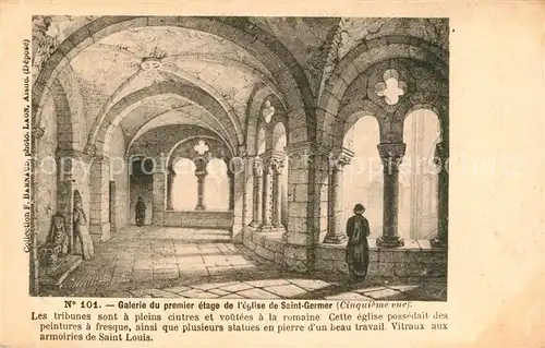 AK / Ansichtskarte Saint Germer de Fly Galerie du premier etage de lEglise de Saint Germer Saint Germer de Fly