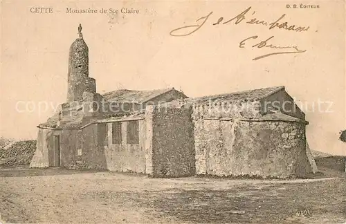AK / Ansichtskarte Cette_Sete Monastere de Ste Claire 