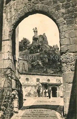 AK / Ansichtskarte Le_Puy en Velay Porte Saint Georges Statue de Notre Dame de France Le_Puy en Velay