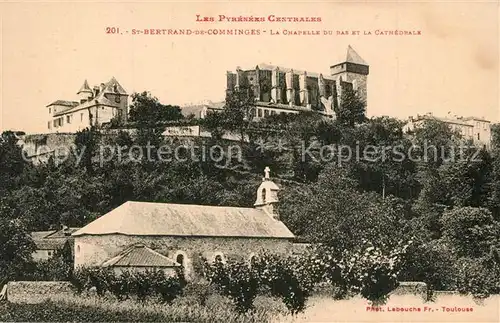 AK / Ansichtskarte Saint Bertrand de Comminges Chapelle du bas et la Cathedrale Saint Bertrand de Comminges