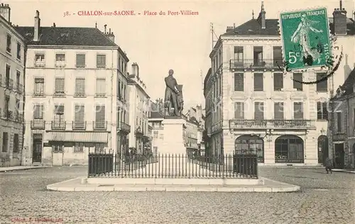 AK / Ansichtskarte Chalon sur Saone Place du Port Villiers Statue Monument Chalon sur Saone