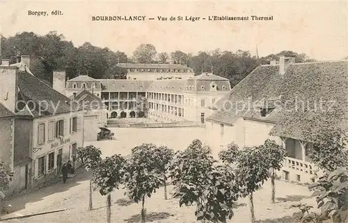 AK / Ansichtskarte Bourbon Lancy Vue de Saint Leger Etablissement Thermal Bourbon Lancy
