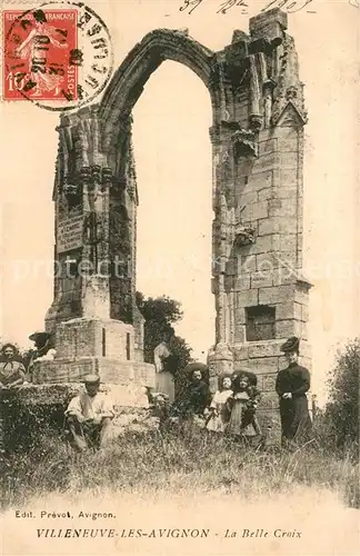 AK / Ansichtskarte Villeneuve les Avignon La Belle Croix Ruines Villeneuve les Avignon