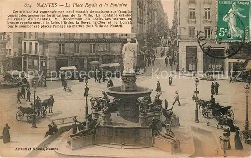 AK / Ansichtskarte Nantes_Loire_Atlantique Place Royale et la Fontaine Nantes_Loire_Atlantique