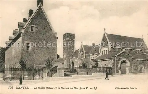 AK / Ansichtskarte Nantes_Loire_Atlantique Musee Dobree et Maison du Duc Jean V Nantes_Loire_Atlantique