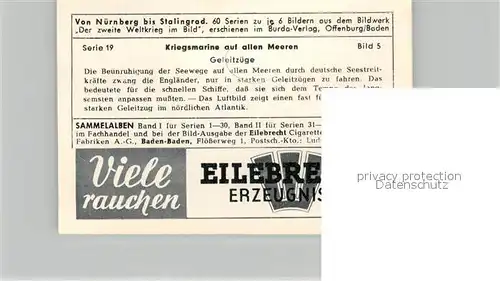 AK / Ansichtskarte Militaria_Deutschland_WK2 Von N?rnberg bis Stalingrad Kriegsmarine auf allen Meeren Geleitz?ge Eilebrecht Zigaretten 