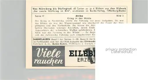 AK / Ansichtskarte Militaria_Deutschland_WK2 Von N?rnberg bis Stalingrad Afrika Krieg in der W?ste Eilebrecht Zigaretten 