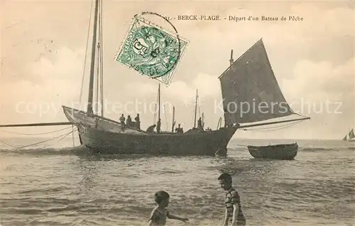 AK / Ansichtskarte Berck Plage Depart d un bateau de peche Berck Plage