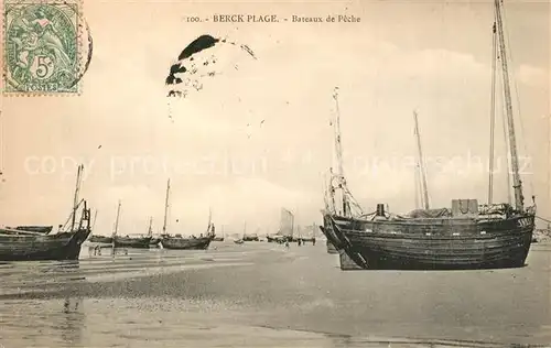 AK / Ansichtskarte Berck Plage Bateaux de peche Berck Plage