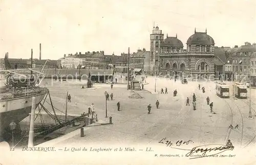 AK / Ansichtskarte Dunkerque Quai du Leughenaer et le Mink Dunkerque