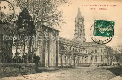 AK / Ansichtskarte Toulouse_Haute Garonne Basilique Saint Sernin XIIe siecle Toulouse Haute Garonne