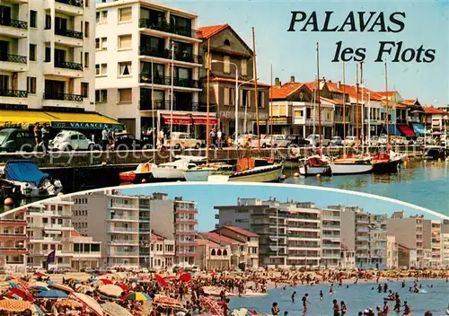 AK / Ansichtskarte Palavas les Flots_Herault Le Canal et la plage Palavas les Flots_Herault