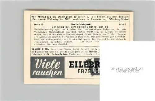 AK / Ansichtskarte Militaria_Deutschland_WK2 Von N?rnberg bis Stalingrad Dreim?chtepakt Krieg auf dem Balkan Eilebrecht Zigaretten 